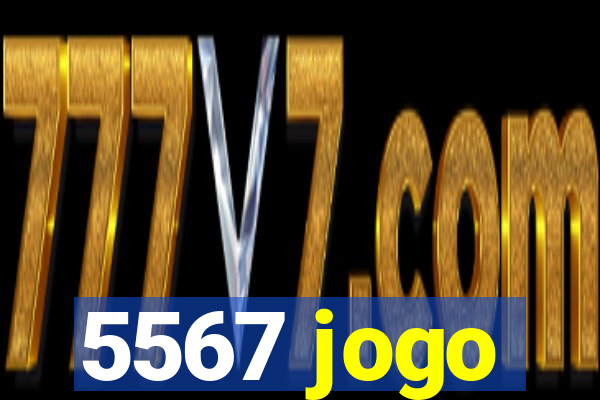 5567 jogo